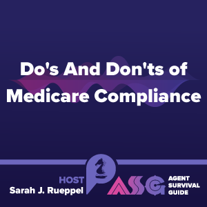 Do’s and Don’ts of Medicare Compliance