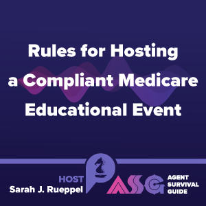 Rules for Hosting a Compliant Medicare Educational Event