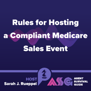 Rules for Hosting a Compliant Medicare Sales Event