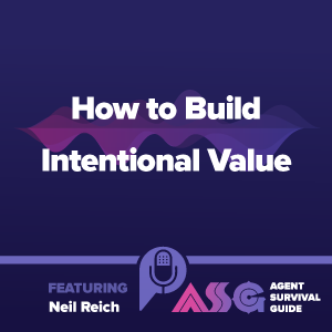 How to Build Intentional Value ft. Neil Reich
