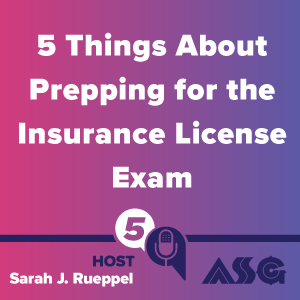 5 Things About Prepping for the Insurance License Exam
