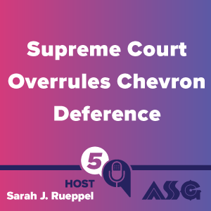 Supreme Court Overrules Chevron Deference