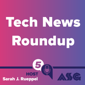 Tech News Roundup