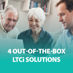 4 Out-of-the-Box Long-Term Care Insurance Solutions | ASG182