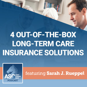 4 Out-of-the-Box Long-Term Care Insurance Solutions