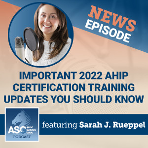 Important 2022 AHIP Certification Training Updates You Should Know
