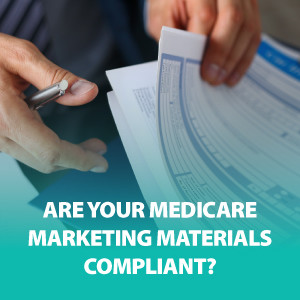Are Your Medicare Marketing Materials Compliant? ǀ ASG169