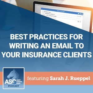 Best Practices for Writing an Email to Your Insurance Clients