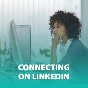 Connecting on LinkedIn | Social Media 101