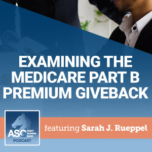Examining the Medicare Part B Premium Giveback