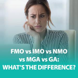 FMO vs. IMO vs. NMO vs. MGA vs. GA: What’s the Difference? 2020 Version