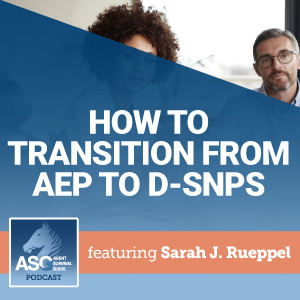 How to Transition from AEP to D-SNPs