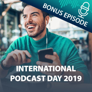 International Podcast Day 2019