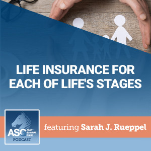Life Insurance for Each of Life’s Stages