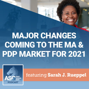 Major Changes Coming to the MA & PDP Market for 2021