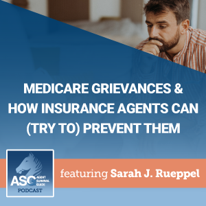 Medicare Grievances & How Insurance Agents Can (Try To) Prevent Them