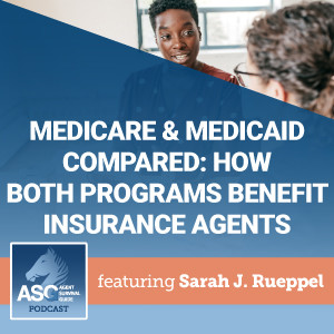 Medicare & Medicaid Compared: How Both Programs Benefit Insurance Agents