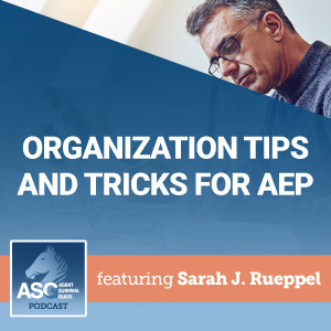 Organization Tips and Tricks for AEP