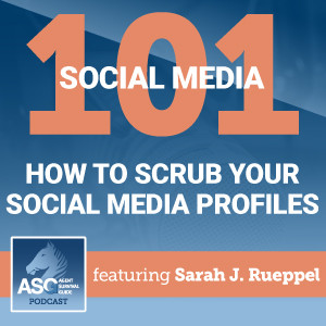 How to Scrub Your Social Media Profiles | Social Media 101