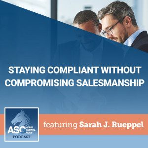 Staying Compliant Without Compromising Salesmanship