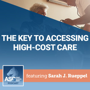 The Key to Accessing High-Cost Care