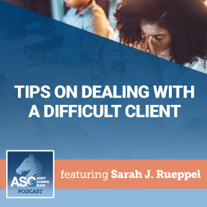 Tips on Dealing with a Difficult Client