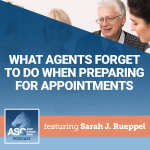 What Agents Forget to Do When Preparing for Appointments