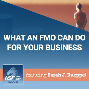 What an FMO Can Do for Your Business