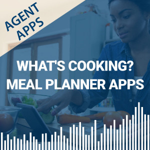 Agent Apps | What’s Cooking? Meal Planner Apps