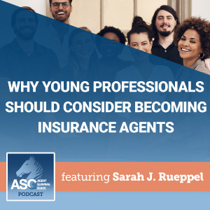 Why Young Professionals Should Consider Becoming Insurance Agents