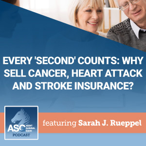 Every ‘Second’ Counts: Why Sell Cancer, Heart Attack, and Stroke Insurance?