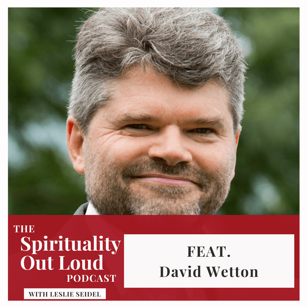 SOL Ep 020 David Wetton~ Faith Based Executive Coach, Emotional &amp; Spiritual Intelligence Thought Leader