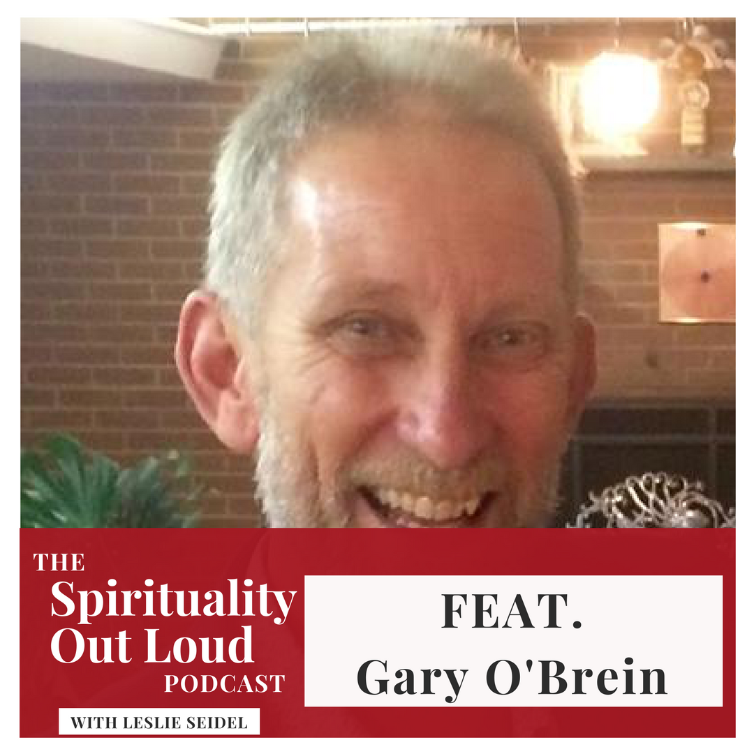SOL Ep 029 Gary O’Brian an energy intuitive, channel and author 