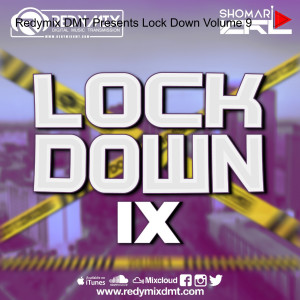 Redymix DMT Presents Lock Down Volume 9