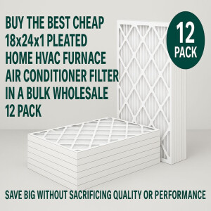 Buy the Best Cheap 18x24x1 Pleated Home HVAC Furnace Air Conditioner Filter in a Bulk Wholesale 12-Pack and Save Big Without Sacrificing Quality or Performance