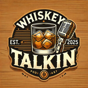Whiskey Talkin’ Episode 1: Sippin’ & Spillin’ with Megan Katarina