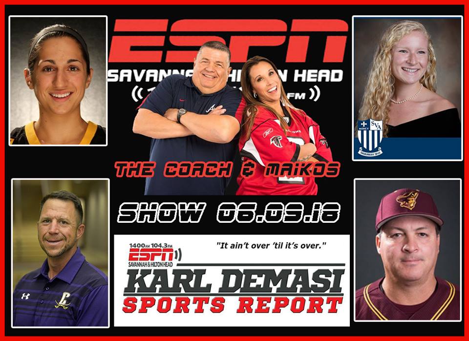 The Coach & Maikos Podcast from The Karl DeMasi Sports Report 06.09.18 on ESPN RADIO SAVANNAH/HILTON HEAD 104.3FM/1400AM/92.7FM on Hilton Head Island