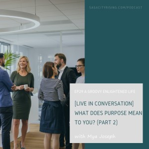 [LIC] What Does Purpose Mean to You (Part 2)