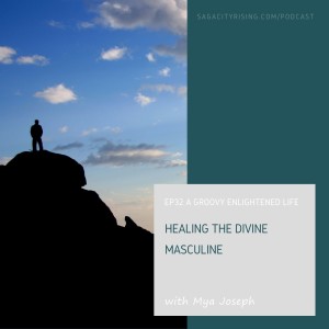 Healing The Divine Masculine