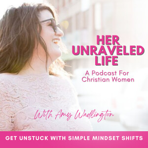 The #1 Reason You Can’t Get Unstuck—And It’s Not What You Think | Ep 45