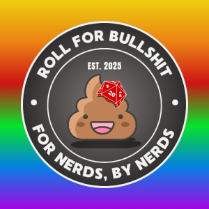 Roll For Bullshit Episode I Monster Hunter