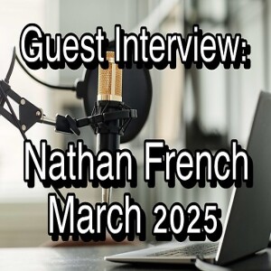 Nathan French Interview Echo Mar 2025