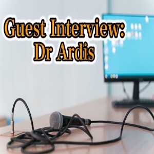 Dr Ardis Interview June 16 2025