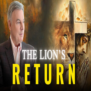 The Lion’s Return: Who Will Wield His Scepter With Him?