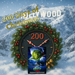 197 Days Til - Dr. Suess' How the Grinch Stole Christmas