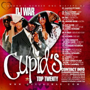 DJ War - Cupid’s Top Twenty #1 Valentines Mix, Slowjams