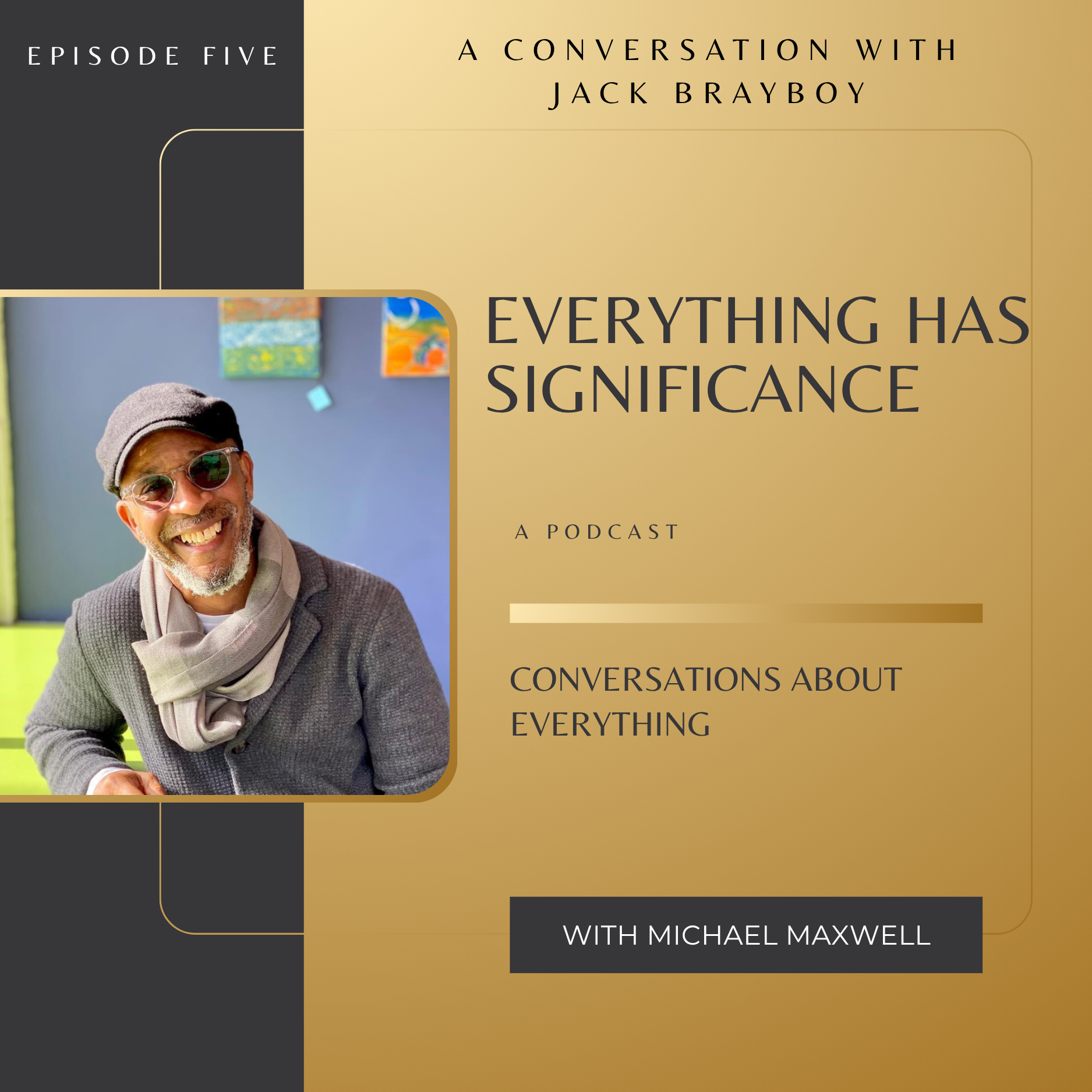 A Conversation with Jack Brayboy