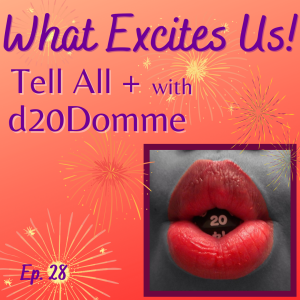 Power, Pleasure, and Human Behavior – A Conversation with D20 Domme