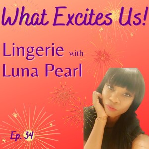 Laced in Confidence: Sensuality, Self-Love & Lingerie