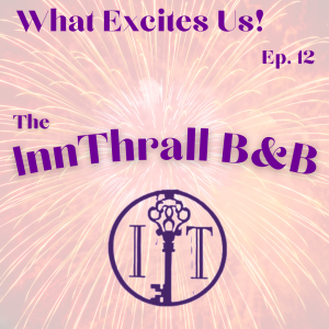 Kink, Hospitality & Creating a Sexy Safe Haven with Kathleen Ashford